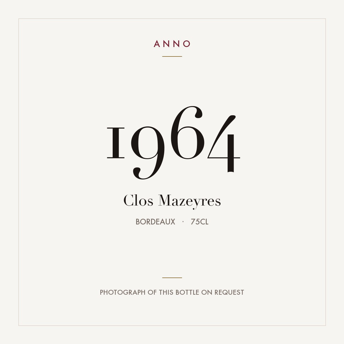 Clos Mazeyres 1964 0,75l, 波爾多 — ANNO 年份卡；實際酒瓶照片可應要求提供