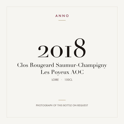 Clos Rougeard Saumur-Champigny Les Poyeux 2018 AOC 1,5l, 羅亞爾河 — ANNO 年份卡；實際酒瓶照片可應要求提供
