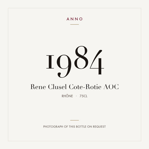 Rene Clusel Cote-Rotie 1984 AOC 0,75l, Rhône — carte millésime ANNO ; photo de la bouteille réelle disponible sur demande