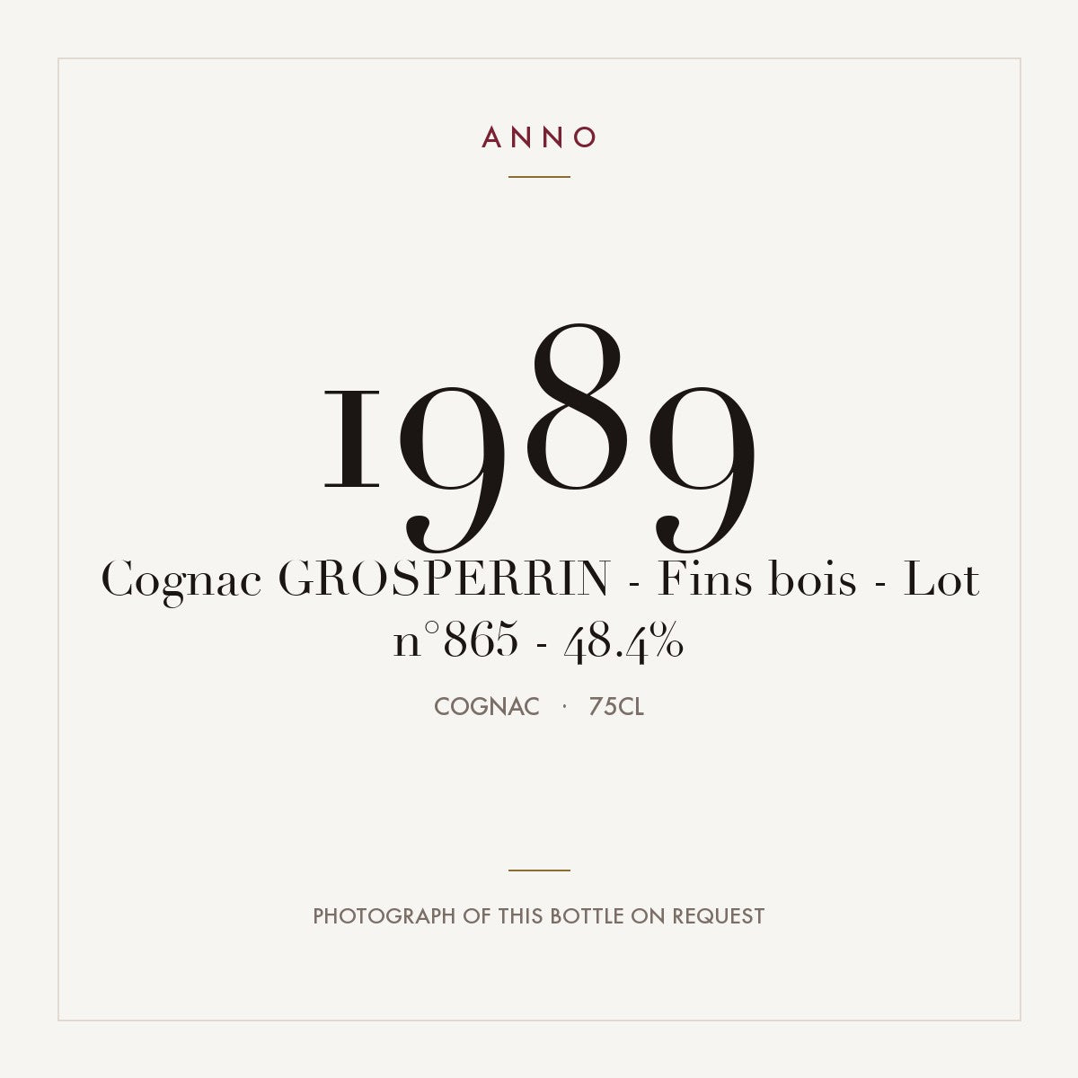 Grosperrin Fins Bois 1989 0,75l — ANNO vintage card; photograph of the actual bottle available on request