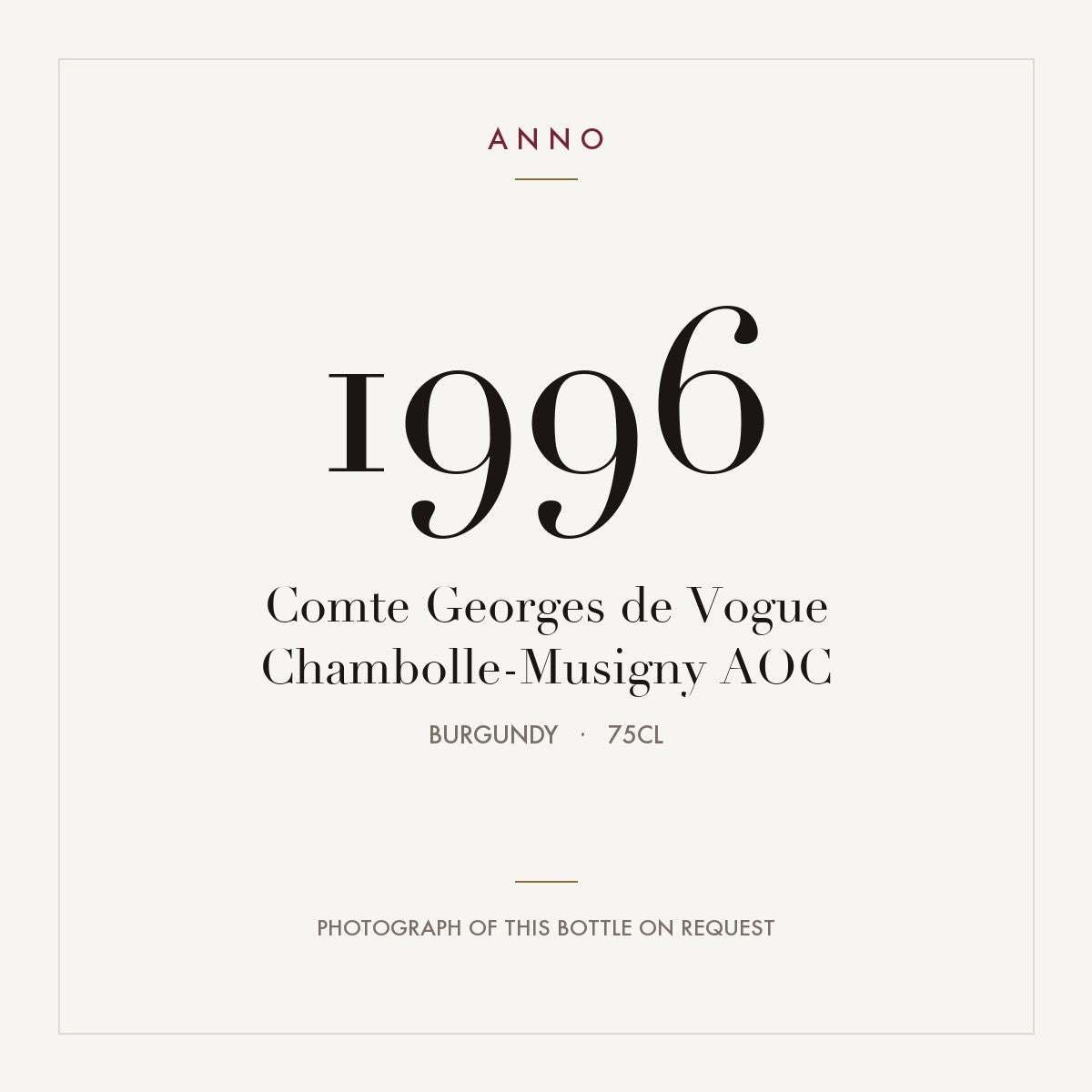 Comte Georges de Vogue Chambolle-Musigny 1996 AOC 0,75l, Bourgogne — ANNO-jaargangkaart; foto van de echte fles op aanvraag