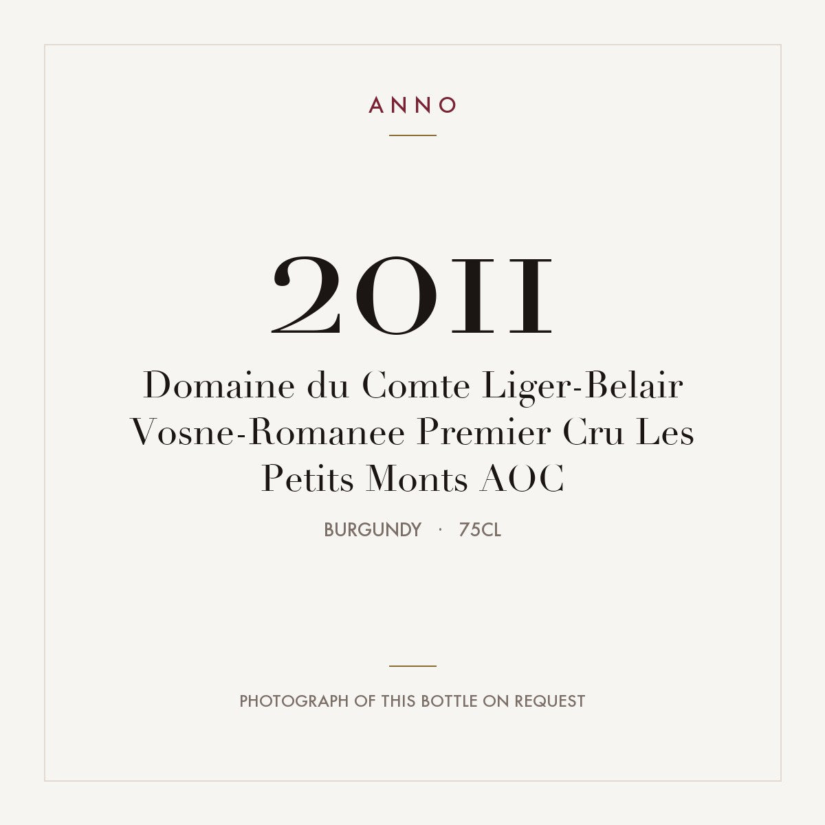 Domaine du Comte Liger-Belair Vosne-Romanee Premier Cru Les Petits Monts 2011 AOC 0,75l, Burgund — ANNO-Jahrgangskarte; Foto der tatsächlichen Flasche auf Anfrage