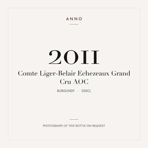 Comte Liger-Belair Echezeaux Grand Cru 2011 AOC 3l, 勃根地 — ANNO 年份卡；實際酒瓶照片可應要求提供
