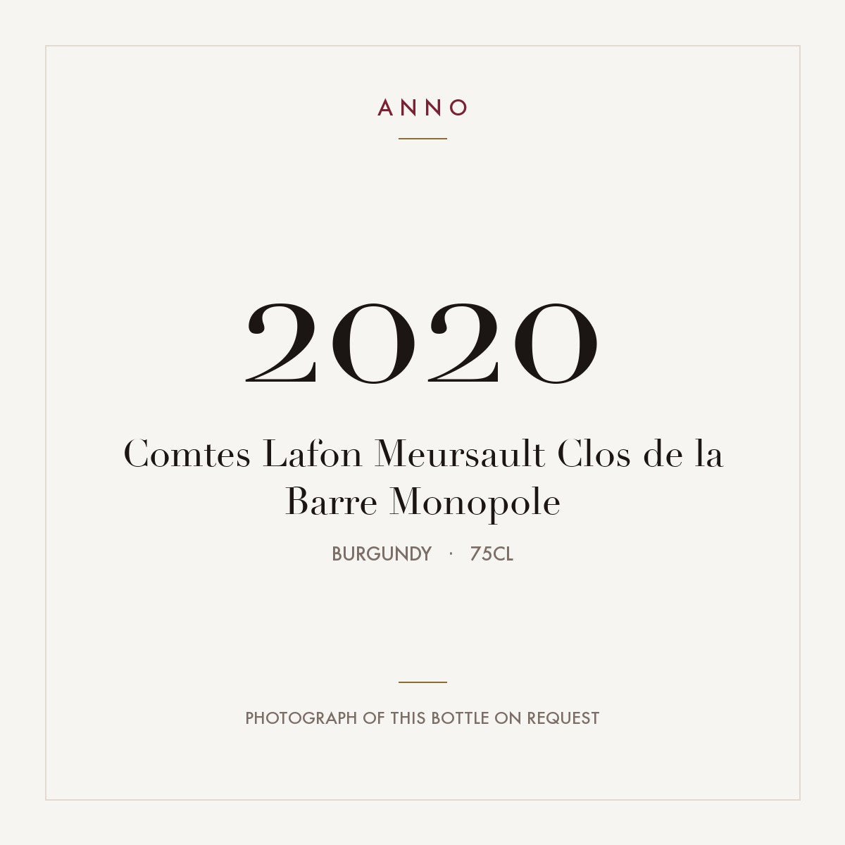 Comtes Lafon Meursault Clos de la Barre Monopole 2020 0,75l, Bourgogne — carte millésime ANNO ; photo de la bouteille réelle disponible sur demande