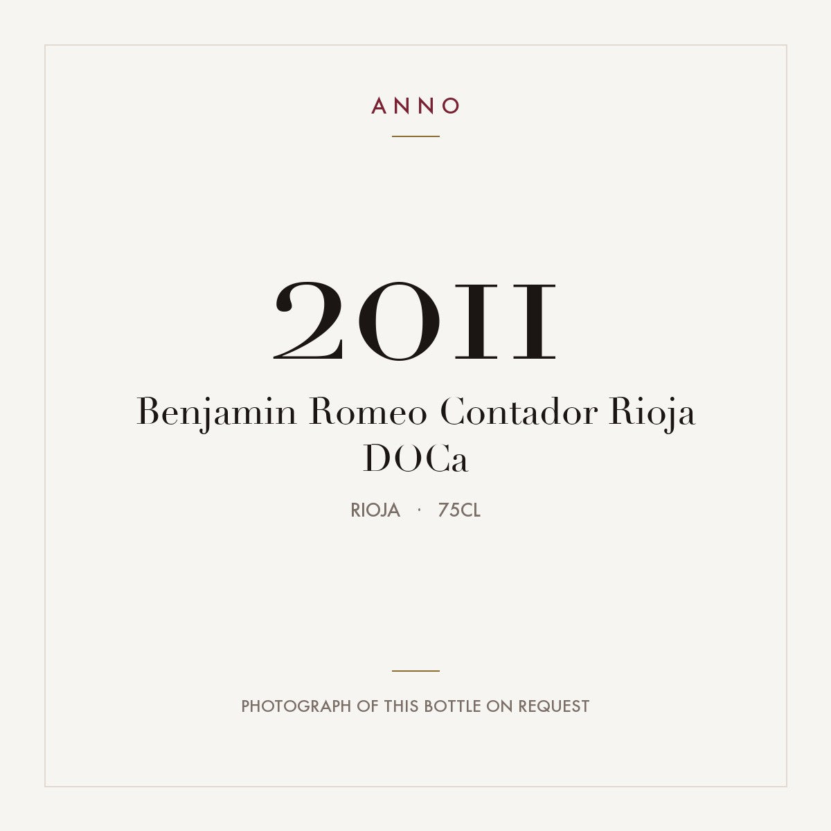 Benjamin Romeo Contador Rioja 2011 DOCa 0,75l, Риоха — карточка урожая ANNO; фото настоящей бутылки по запросу