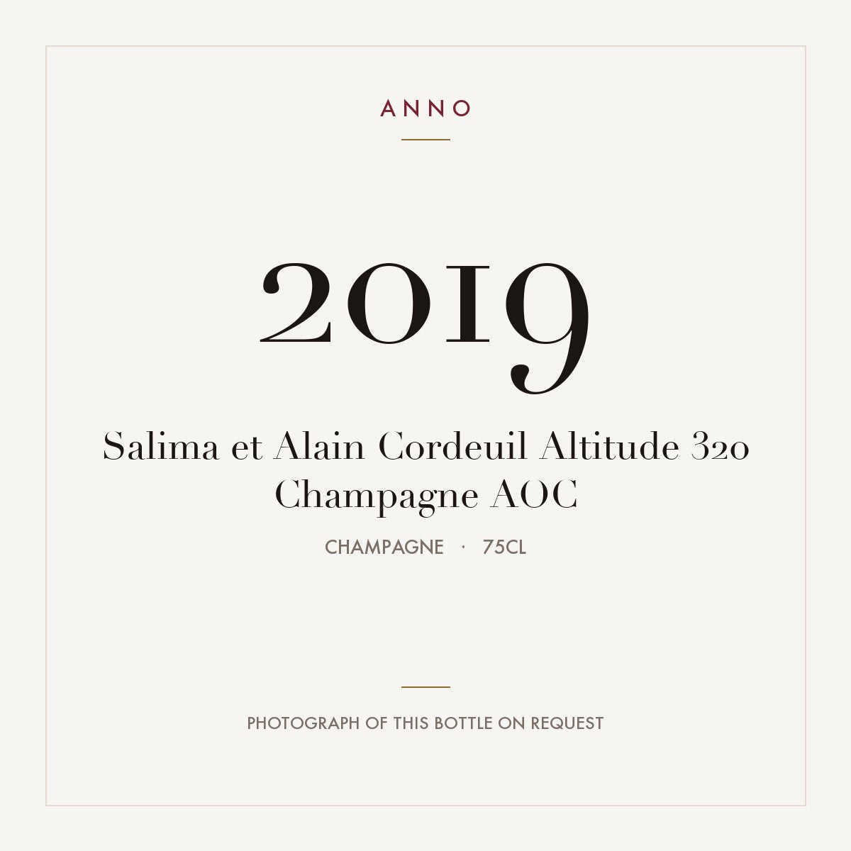 Salima et Alain Cordeuil Altitude 320 Champagne 2019 AOC 0,75l from Champagne — ANNO vintage card; photograph of the actual bottle available on request