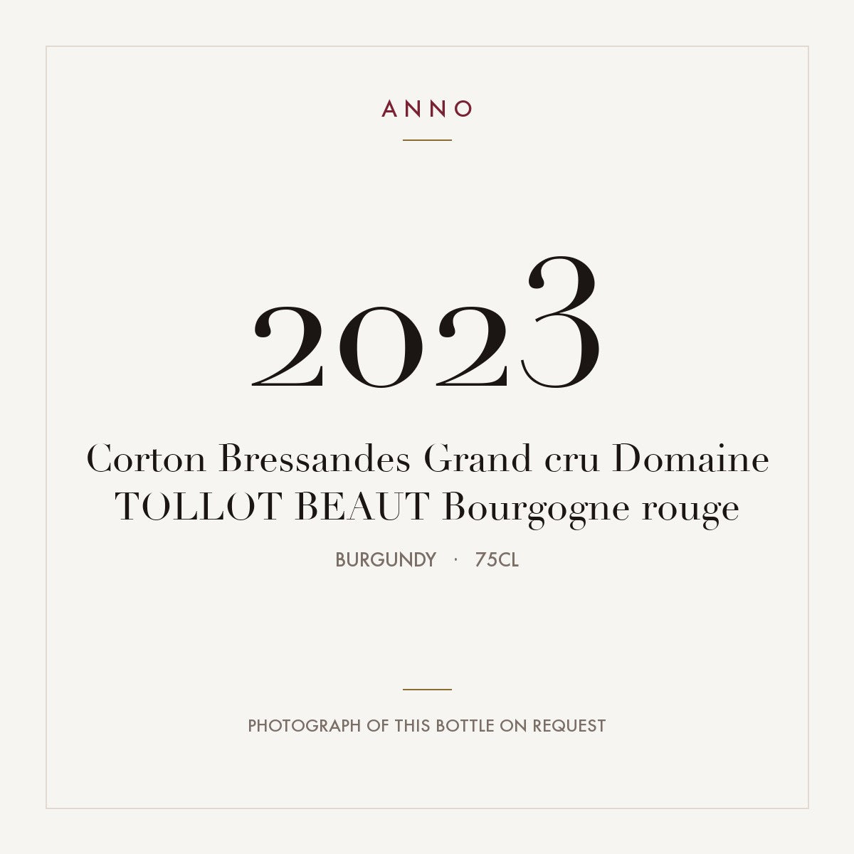 Domaine Tollot-Beaut Corton-Bressandes Grand Cru 2023 AOC 0,75l — ANNO-Jahrgangskarte; Foto der tatsächlichen Flasche auf Anfrage