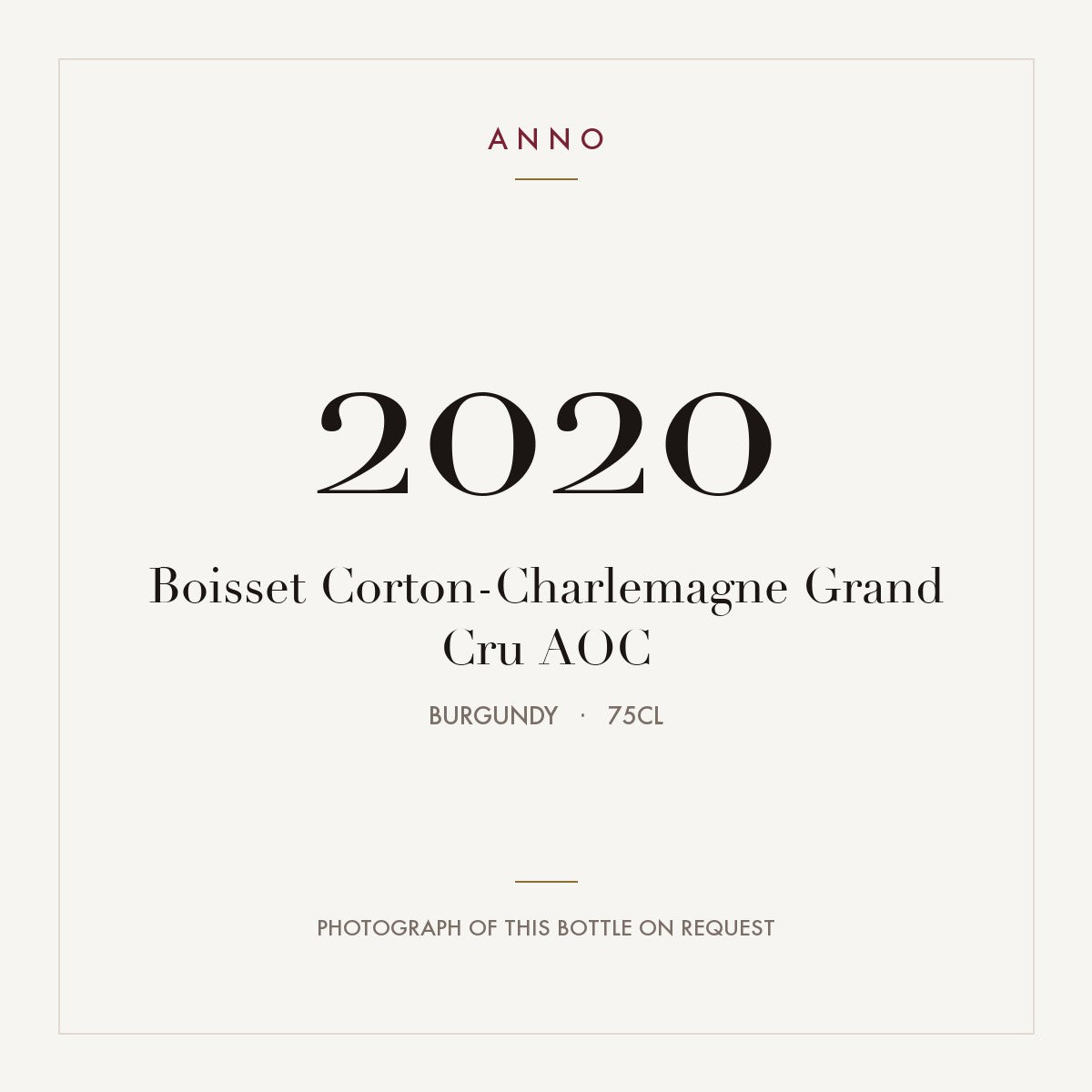 Boisset Corton-Charlemagne Grand Cru 2020 AOC 0,75l from Burgundy — ANNO vintage card; photograph of the actual bottle available on request