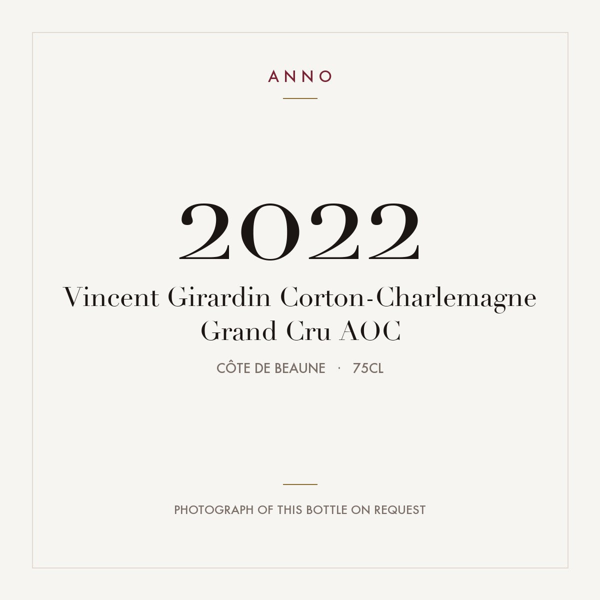 Vincent Girardin Corton-Charlemagne Grand Cru 2022 AOC 0,75l from Côte de Beaune — ANNO-årgangskort; foto af den faktiske flaske på forespørgsel