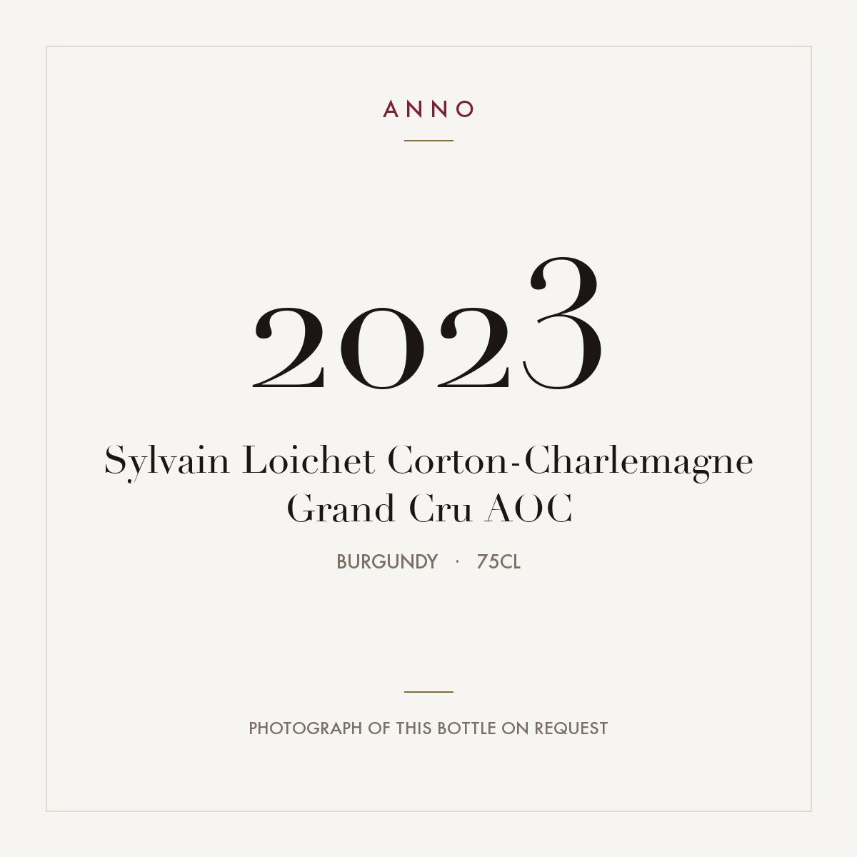 Sylvain Loichet Corton-Charlemagne Grand Cru 2023 AOC 0,75l from Burgundy — ANNO vintage card; photograph of the actual bottle available on request