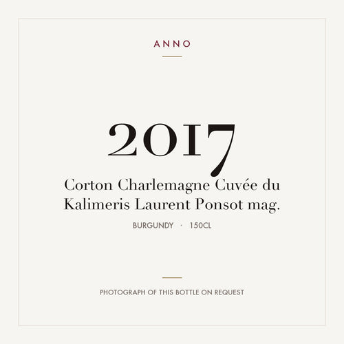Laurent Ponsot Corton-Charlemagne Grand Cru Cuvee du Kalimeris 2017 AOC 1,5l — carte millésime ANNO ; photo de la bouteille réelle disponible sur demande