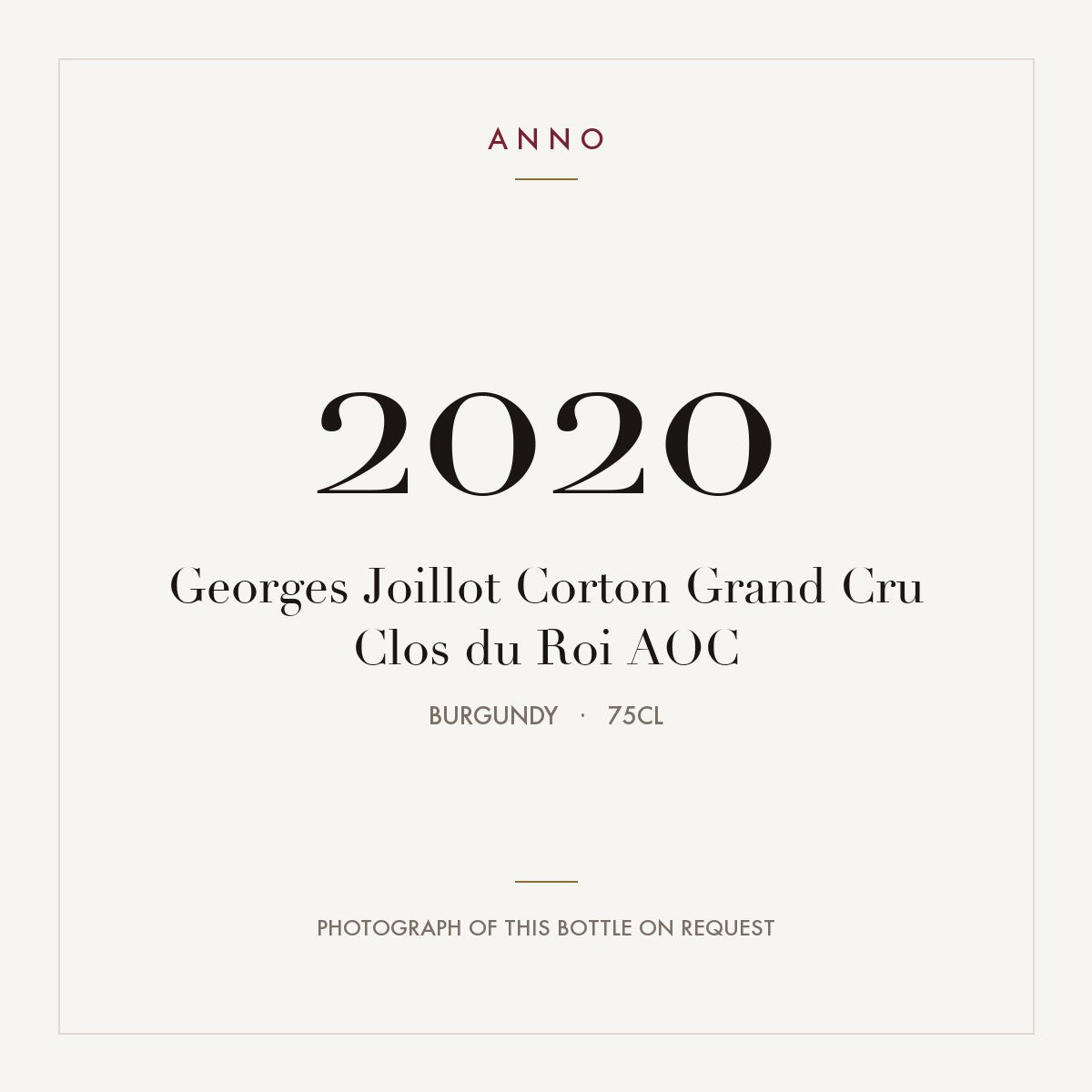 Georges Joillot Corton Grand Cru Clos du Roi 2020 AOC 0,75l from Burgundy — ANNO vintage card; photograph of the actual bottle available on request