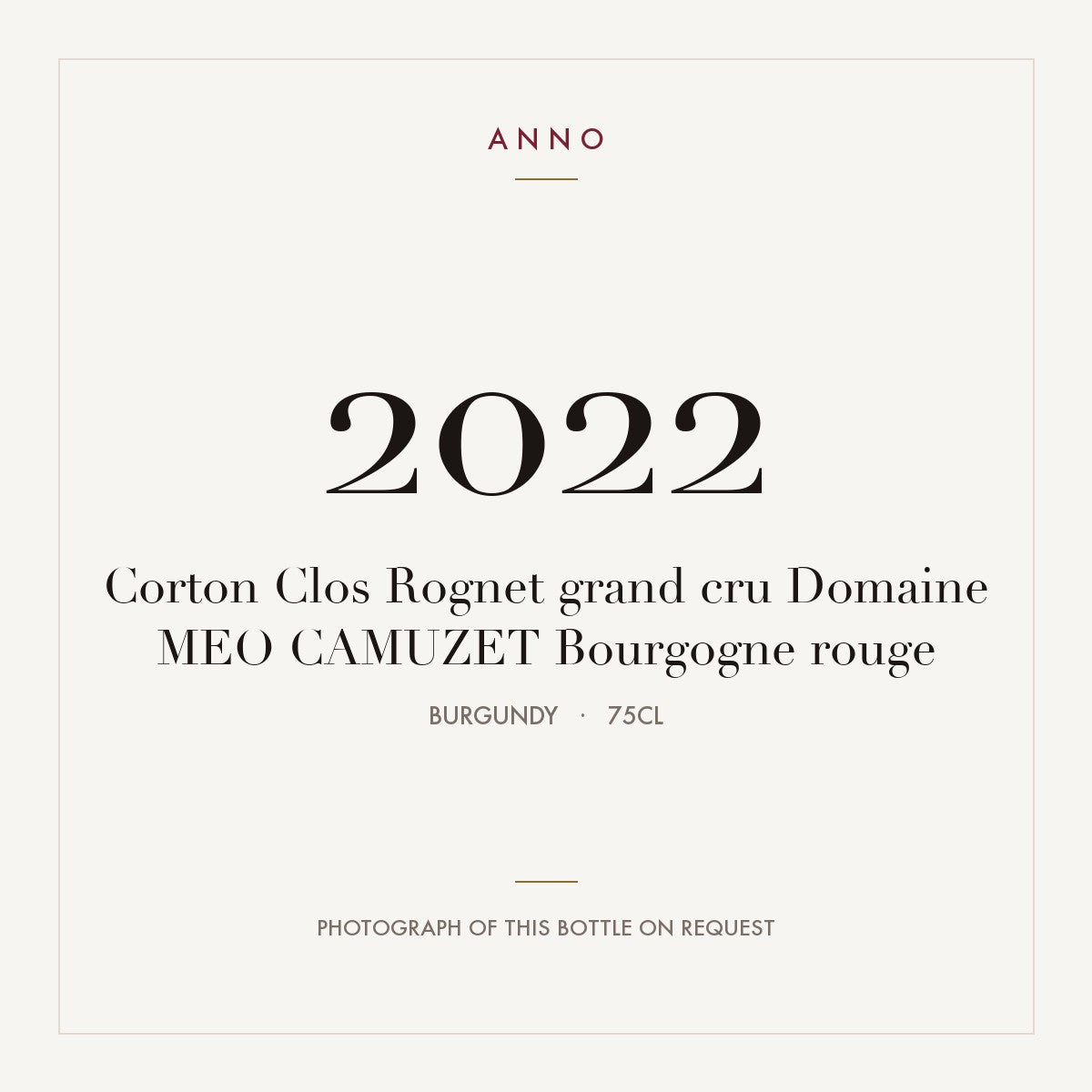 Domaine Meo-Camuzet Corton Grand Cru Clos Rognet 2022 AOC 0,75l — ANNO vintage card; photograph of the actual bottle available on request