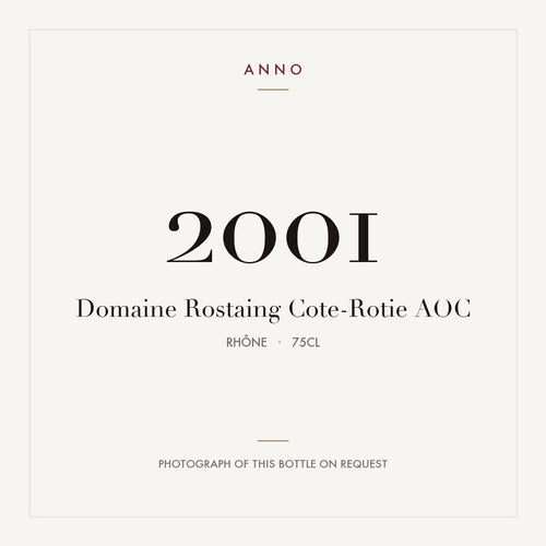 Domaine Rostaing Cote-Rotie 2001 AOC 0,75l from Rhône — ANNO vintage card; photograph of the actual bottle available on request