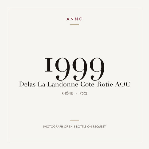 Delas La Landonne Cote-Rotie 1999 AOC 0,75l from Rhône — ANNO vintage card; photograph of the actual bottle available on request