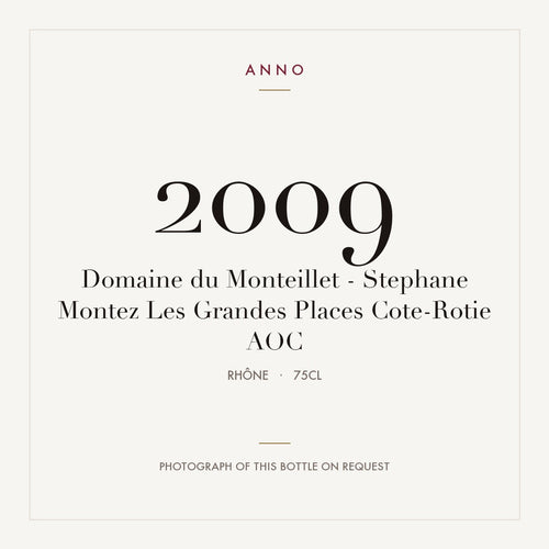 Domaine du Monteillet - Stephane Montez Les Grandes Places Cote-Rotie 2009 AOC 0,75l from Rhône — ANNO vintage card; photograph of the actual bottle available on request