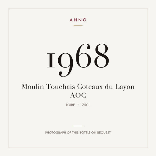 Moulin Touchais Coteaux du Layon 1968 AOC 0,75l, Loire — cartão de colheita ANNO; fotografia da garrafa real disponível a pedido