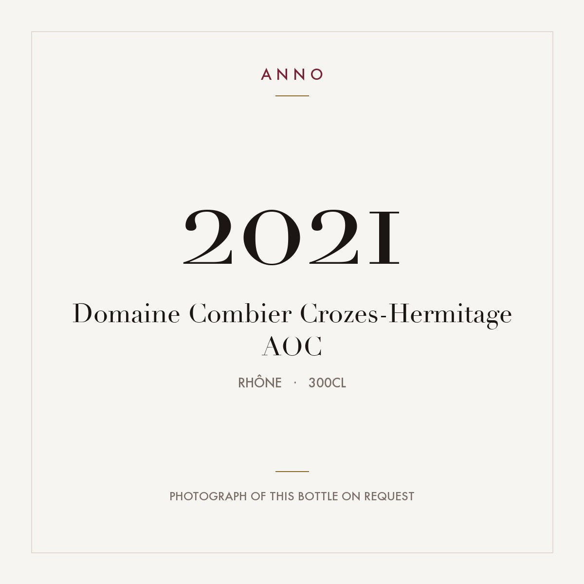Domaine Combier Crozes-Hermitage 2021 AOC 3l from Rhône — ANNO vintage card; photograph of the actual bottle available on request