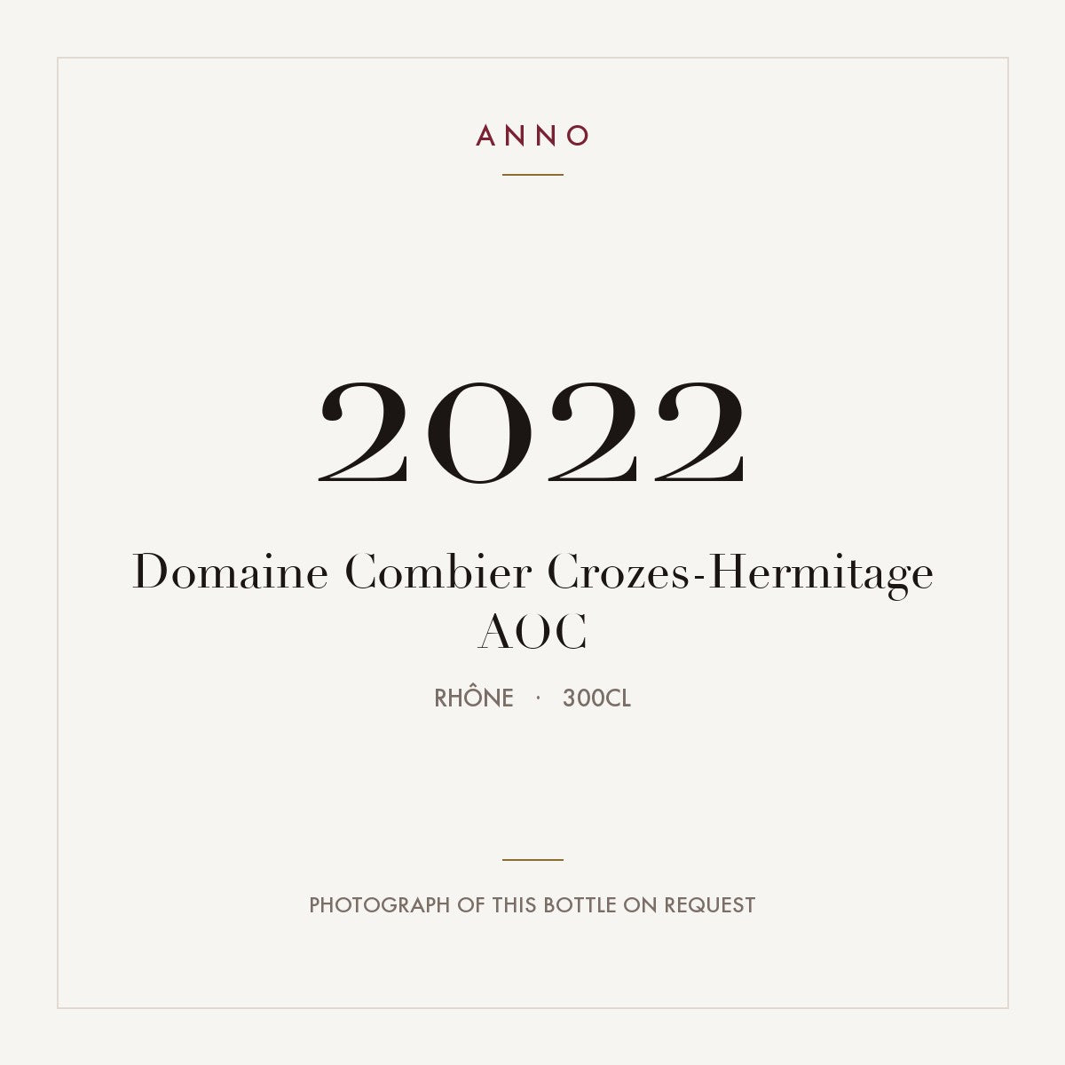 Domaine Combier Crozes-Hermitage 2022 AOC 3l from Rhône — ANNO vintage card; photograph of the actual bottle available on request