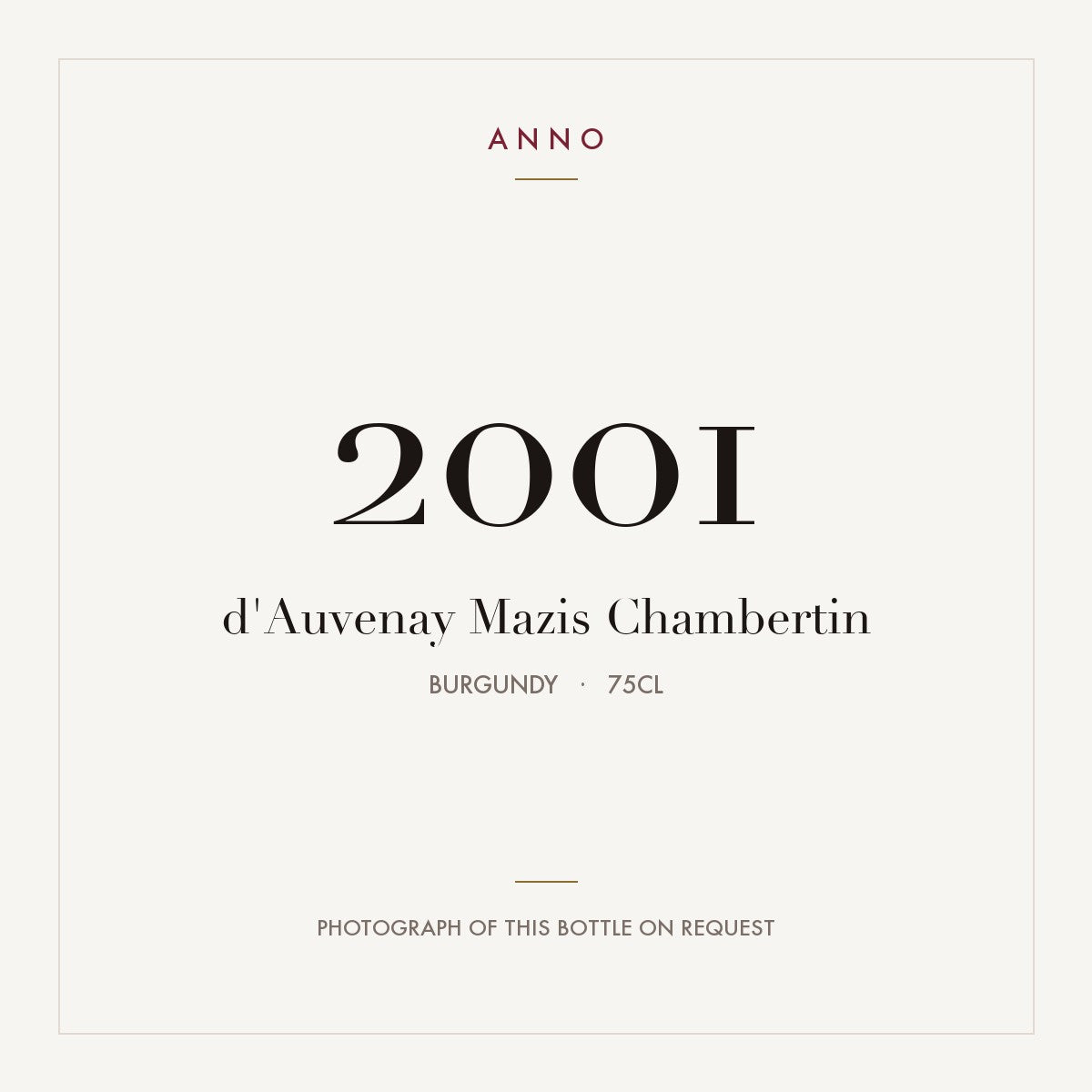 d'Auvenay Mazis Chambertin 2001 0,75l