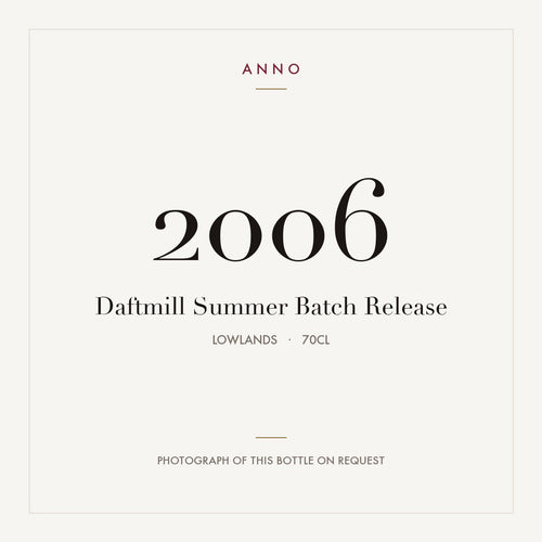 Daftmill Summer Batch Release 2006 0,7l from Lowlands — ANNO vintage card; photograph of the actual bottle available on request