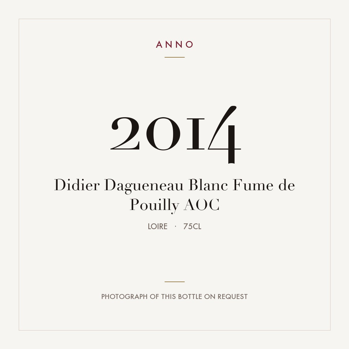 Didier Dagueneau Blanc Fume de Pouilly 2014 AOC 0,75l, Loire — cartão de colheita ANNO; fotografia da garrafa real disponível a pedido