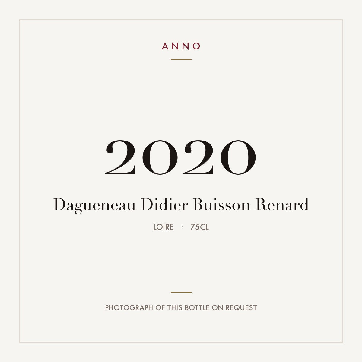 Didier Dagueneau Pouilly-Fume Buisson Renard 2020 AOC 0,75l — carte millésime ANNO ; photo de la bouteille réelle disponible sur demande