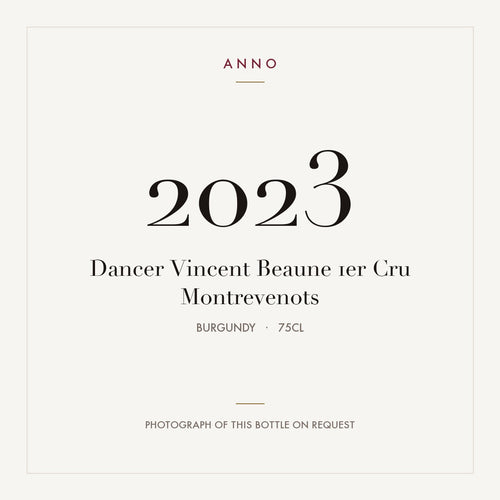 Dancer Vincent Beaune 1er Cru Montrevenots 2023 0,75l from Burgundy — ANNO vintage card; photograph of the actual bottle available on request