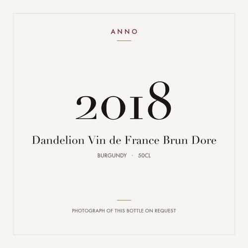 Dandelion Vin de France Brun Dore 2018 0,5l from Burgundy — ANNO vintage card; photograph of the actual bottle available on request