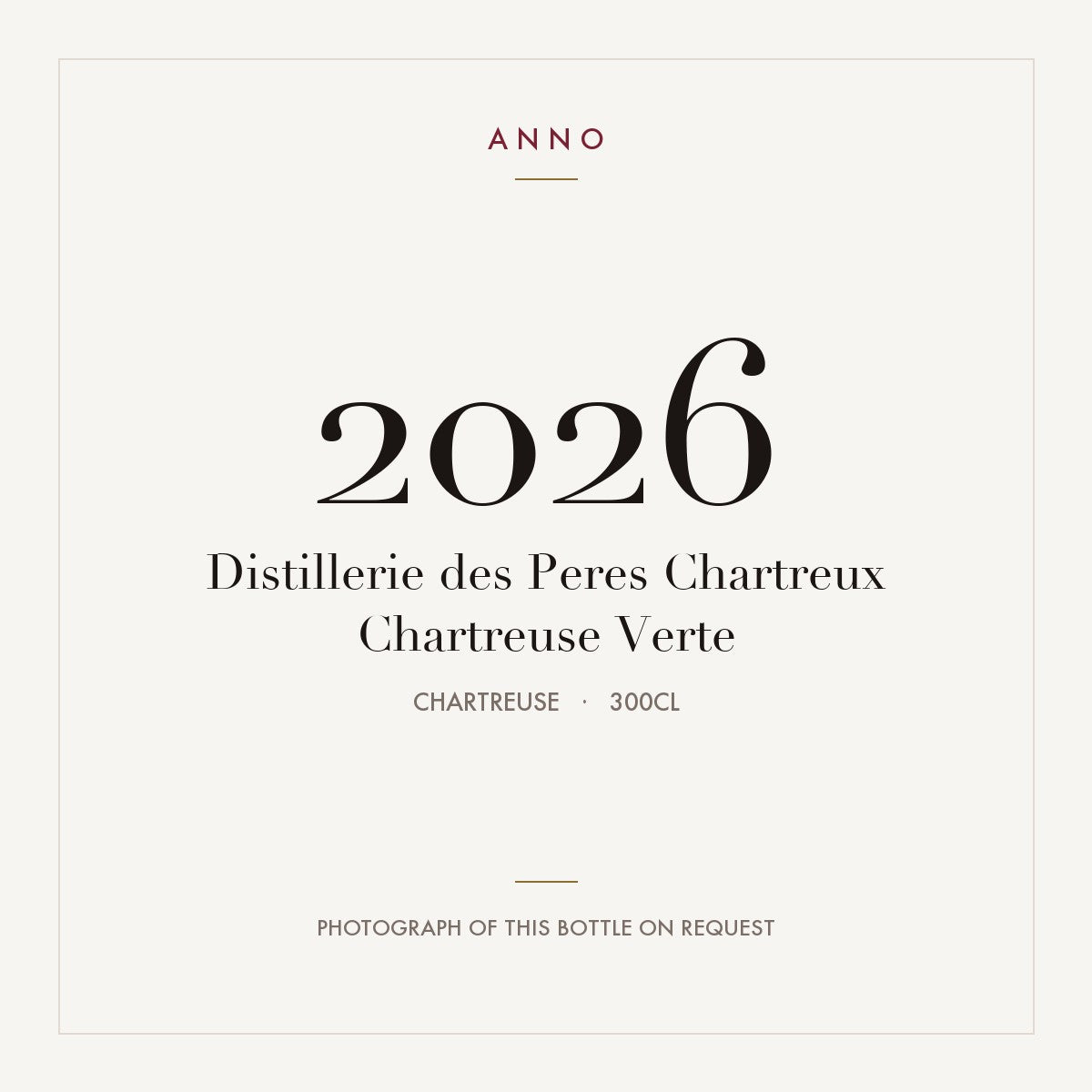 Distillerie des Peres Chartreux Chartreuse Verte 2026 3l, Chartreuse — card dell'annata ANNO; foto della bottiglia reale disponibile su richiesta