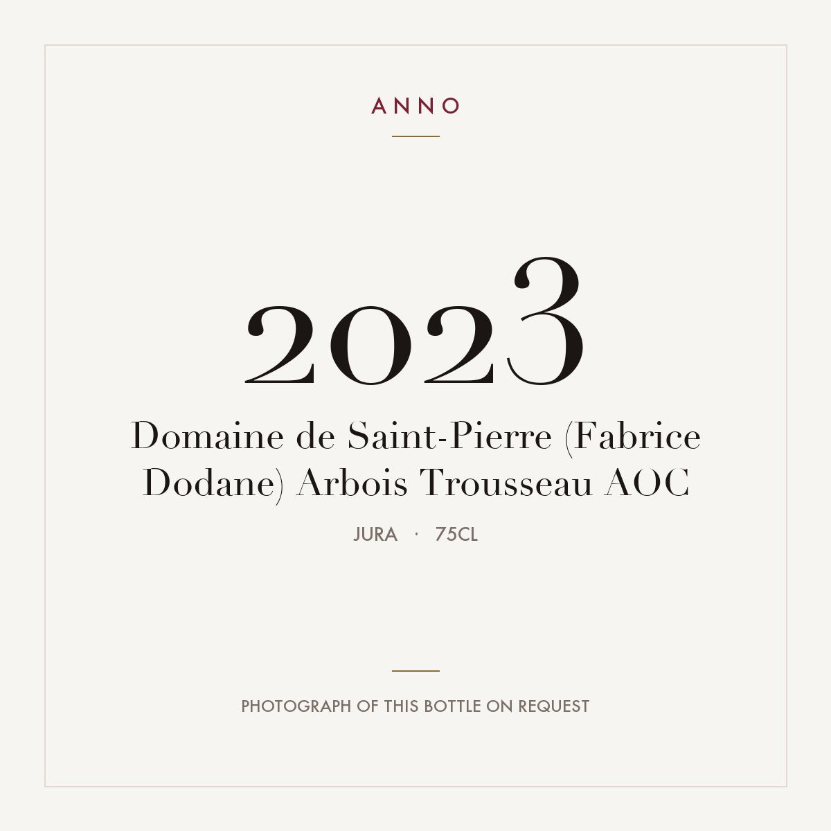 Domaine de Saint-Pierre (Fabrice Dodane) Arbois Trousseau 2023 AOC 0,75l, ジュラ — ANNOヴィンテージカード。実際のボトルの写真はご要望に応じてご用意します