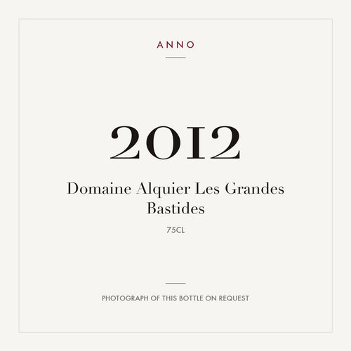 Domaine Alquier Les Grandes Bastides 2012 0,75l — ANNO vintage card; photograph of the actual bottle available on request
