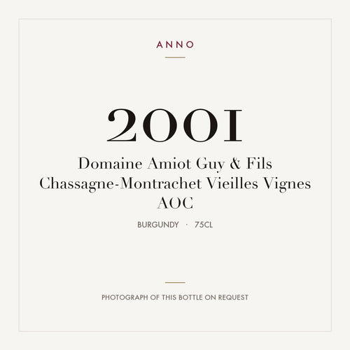 Domaine Amiot Guy & Fils Chassagne-Montrachet Vieilles Vignes 2001 AOC 0,75l from Burgundy — ANNO vintage card; photograph of the actual bottle available on request