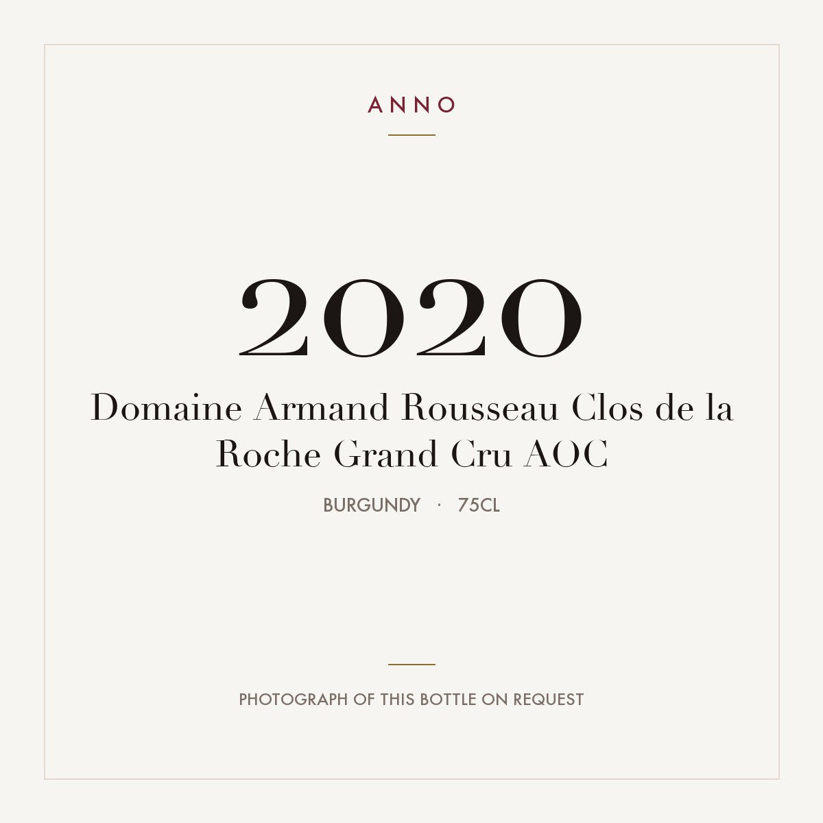 Domaine Armand Rousseau Clos de la Roche Grand Cru 2020 AOC 0,75l, Borgonha — cartão de colheita ANNO; fotografia da garrafa real disponível a pedido