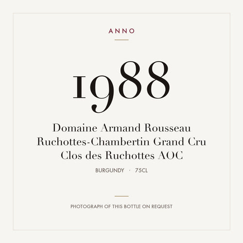 Domaine Armand Rousseau Ruchottes-Chambertin Grand Cru Clos des Ruchottes 1988 AOC 0,75l, Borgoña — tarjeta de añada ANNO; foto de la botella real disponible bajo petición