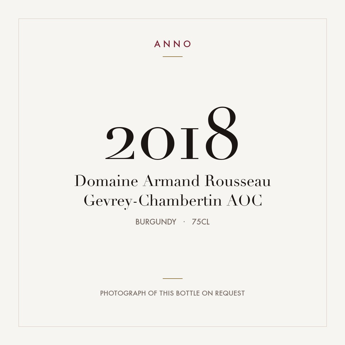 Domaine Armand Rousseau Gevrey-Chambertin 2018 AOC 0,75l, Borgogna — card dell'annata ANNO; foto della bottiglia reale disponibile su richiesta