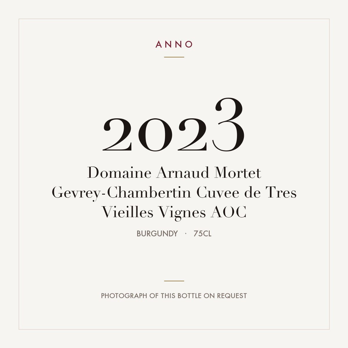 Domaine Arnaud Mortet Gevrey-Chambertin Cuvee de Tres Vieilles Vignes 2023 AOC 0,75l, Бургундия — карточка урожая ANNO; фото настоящей бутылки по запросу