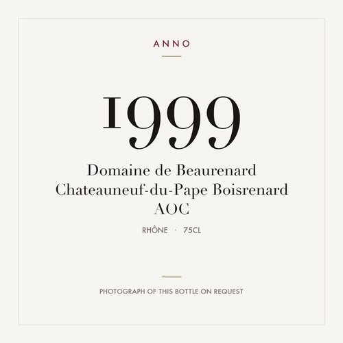 Domaine de Beaurenard Chateauneuf-du-Pape Boisrenard 1999 AOC 0,75l from Rhône — ANNO vintage card; photograph of the actual bottle available on request