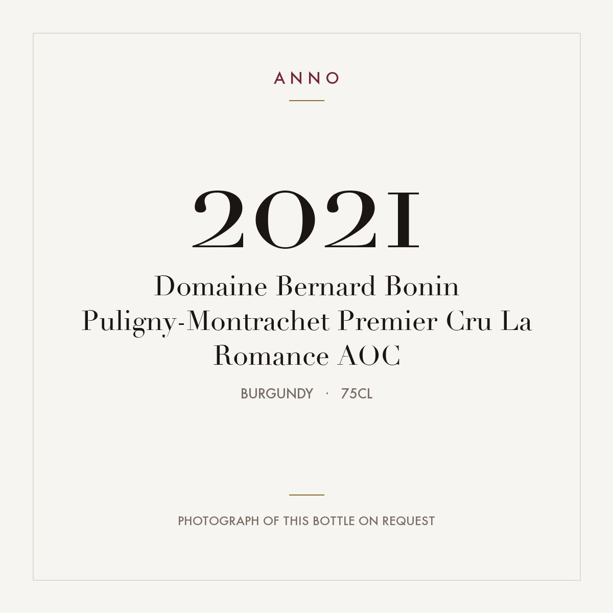 Domaine Bernard Bonin Puligny-Montrachet Premier Cru La Romance 2021 AOC 0,75l, Borgoña — tarjeta de añada ANNO; foto de la botella real disponible bajo petición
