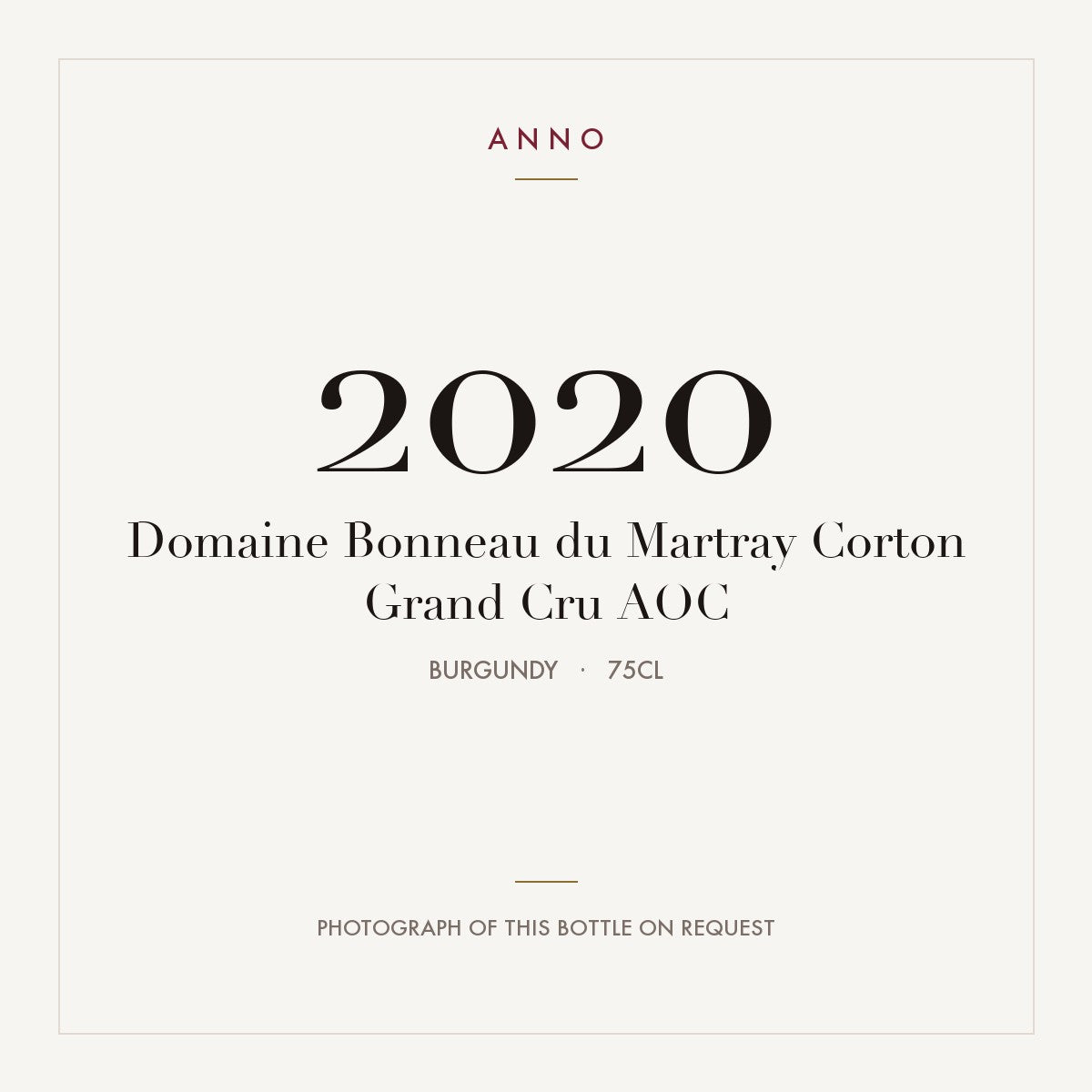 Domaine Bonneau du Martray Corton Grand Cru 2020 AOC 0,75l from Burgundy — ANNO vintage card; photograph of the actual bottle available on request