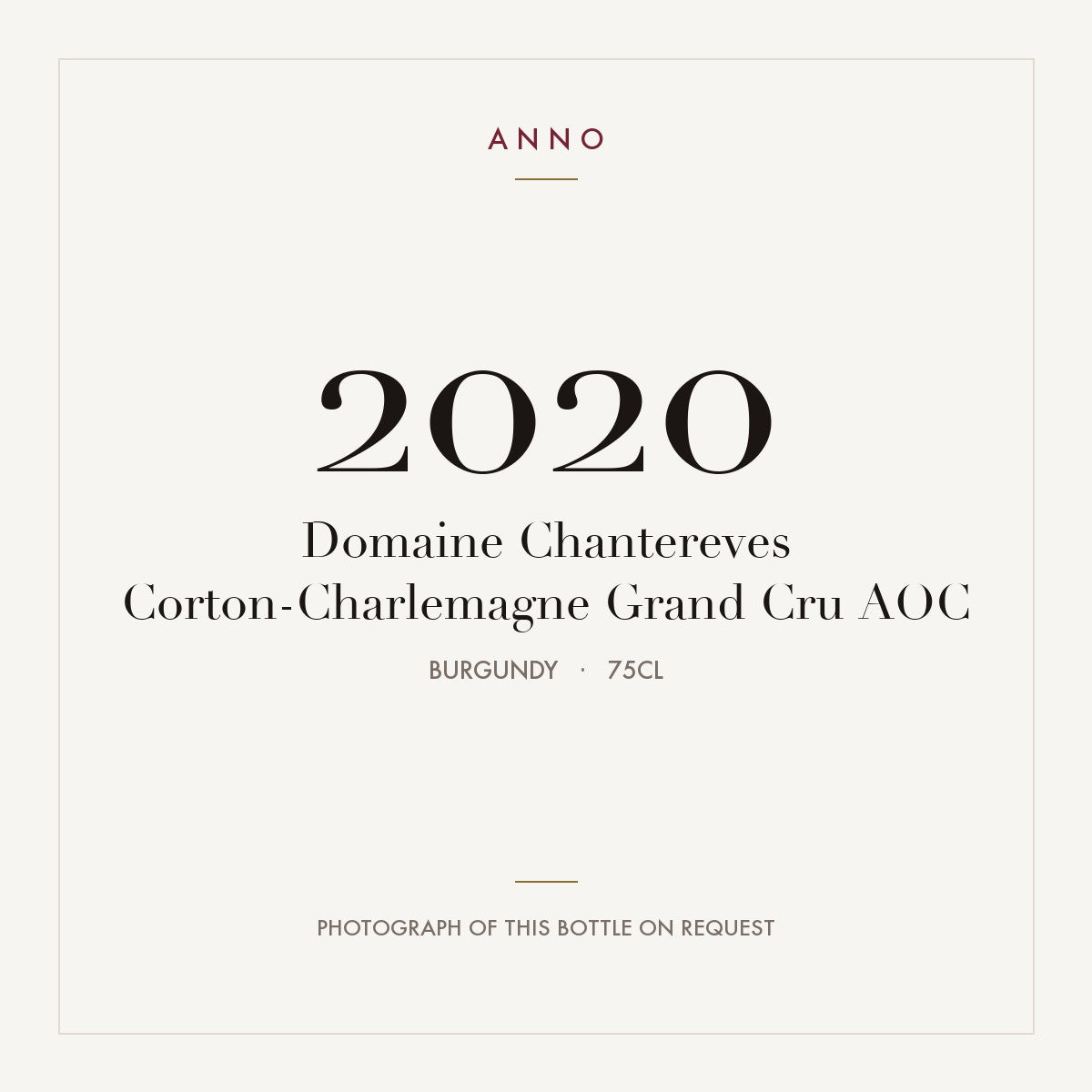 Domaine Chantereves Corton-Charlemagne Grand Cru 2020 AOC 0,75l, Borgogna — card dell'annata ANNO; foto della bottiglia reale disponibile su richiesta