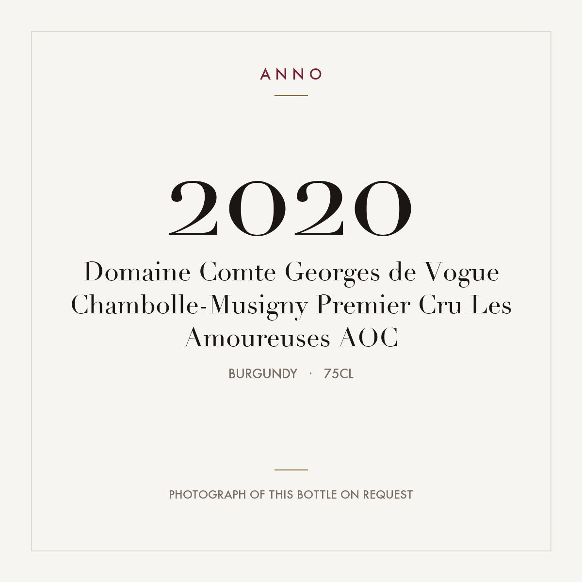 Domaine Comte Georges de Vogue Chambolle-Musigny Premier Cru Les Amoureuses 2020 AOC 0,75l, Burgund — ANNO-Jahrgangskarte; Foto der tatsächlichen Flasche auf Anfrage