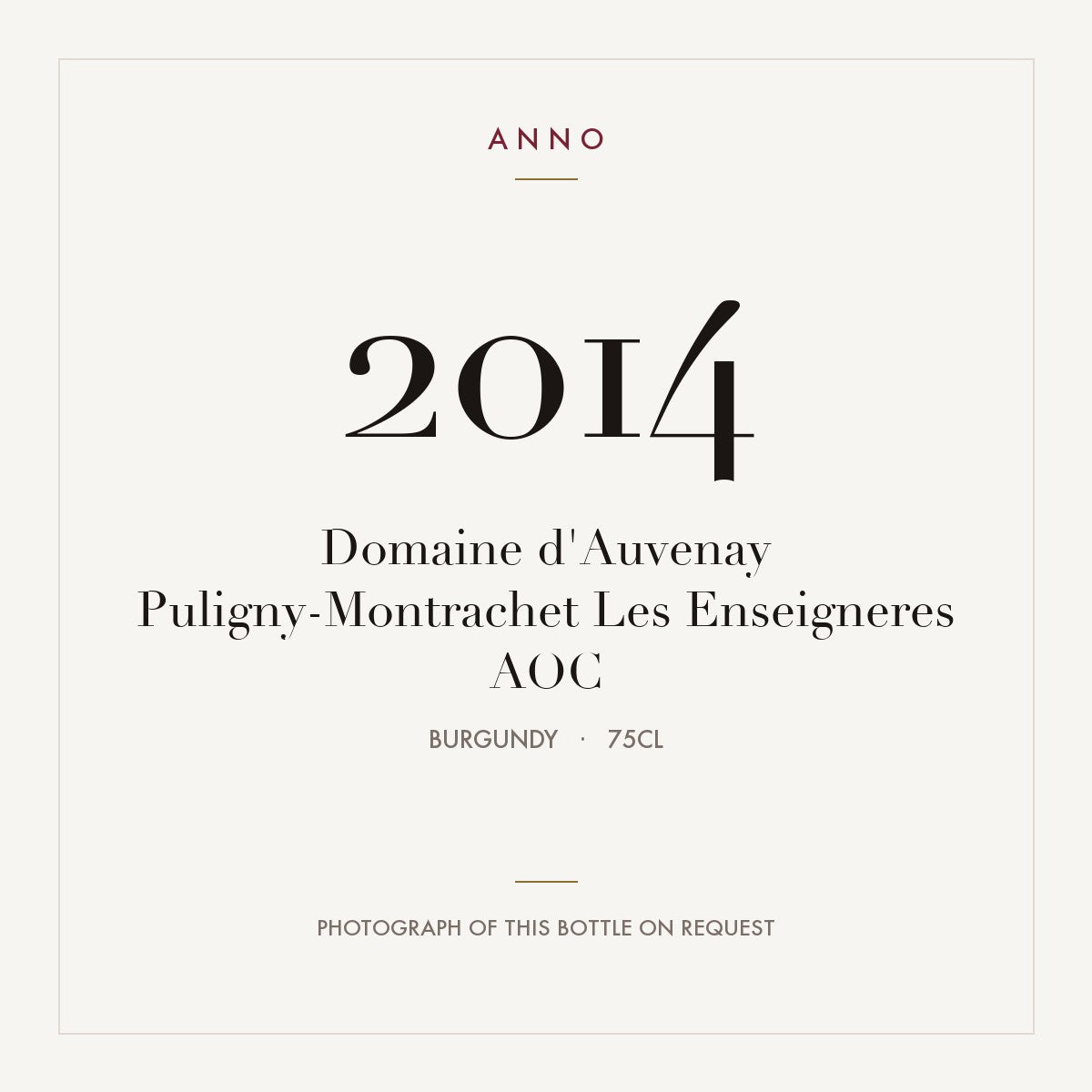 Domaine d'Auvenay Puligny-Montrachet Les Enseigneres 2014 AOC 0,75l, Burgund — ANNO-Jahrgangskarte; Foto der tatsächlichen Flasche auf Anfrage