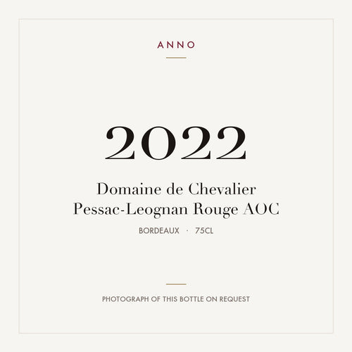 Domaine de Chevalier Pessac-Leognan Rouge 2022 AOC 0,75l from Bordeaux — ANNO vintage card; photograph of the actual bottle available on request