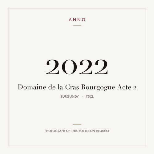 Domaine de la Cras Bourgogne Acte 2 2022 0,75l from Burgundy — ANNO vintage card; photograph of the actual bottle available on request