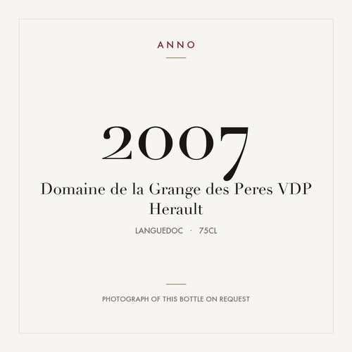 Domaine de la Grange des Peres VDP Herault 2007 0,75l from Languedoc — ANNO vintage card; photograph of the actual bottle available on request
