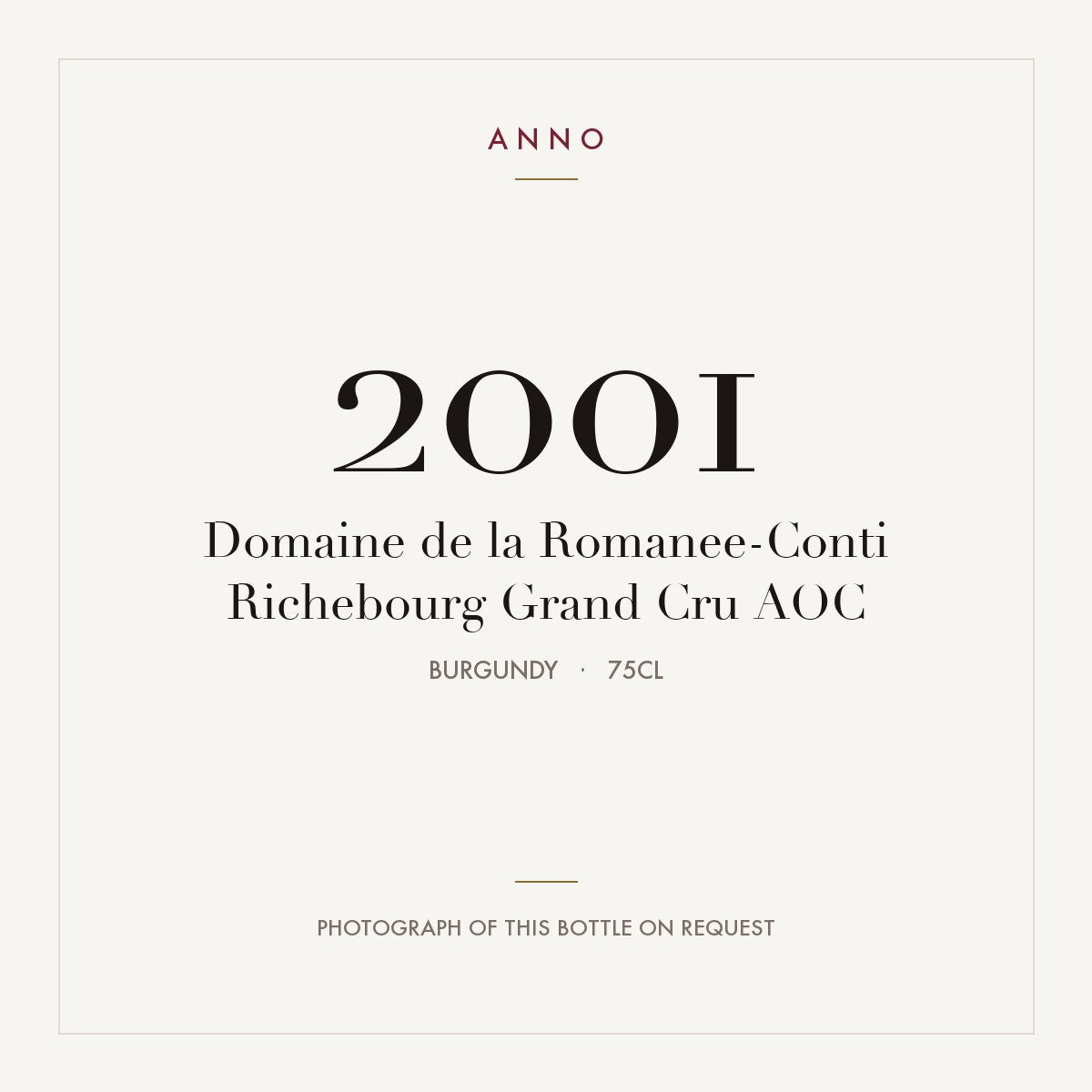 Domaine de la Romanee-Conti Richebourg Grand Cru 2001 AOC 0,75l, Bourgogne — ANNO-jaargangkaart; foto van de echte fles op aanvraag