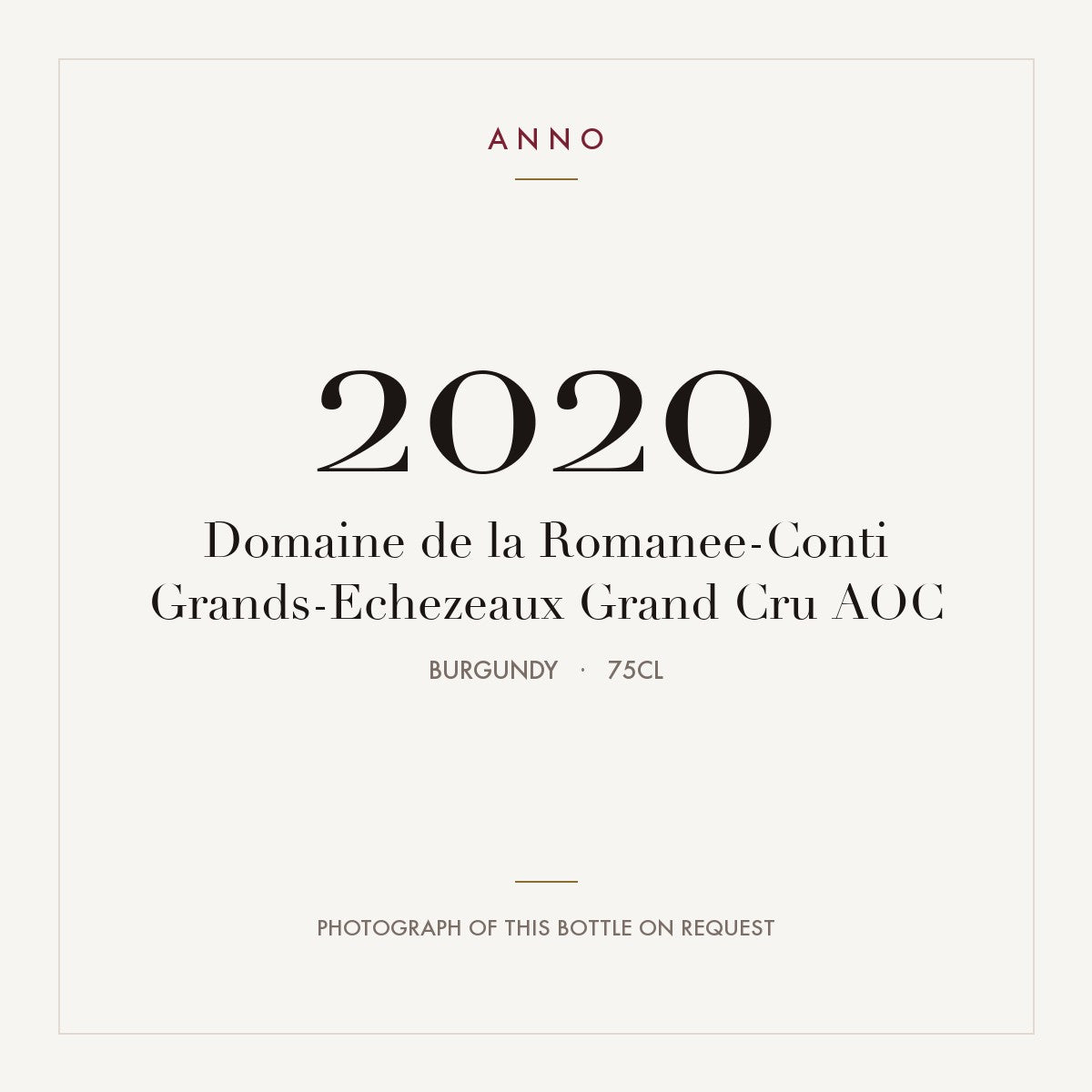 Domaine de la Romanee-Conti Grands-Echezeaux Grand Cru 2020 AOC 0,75l, Bourgogne — ANNO-årgangskort; foto af den faktiske flaske på forespørgsel