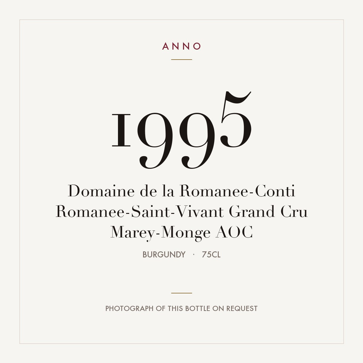 Domaine de la Romanee-Conti Romanee-Saint-Vivant Grand Cru Marey-Monge 1995 AOC 0,75l, ブルゴーニュ — ANNOヴィンテージカード。実際のボトルの写真はご要望に応じてご用意します