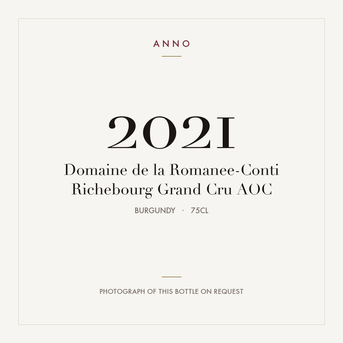 Domaine de la Romanee-Conti Richebourg Grand Cru 2021 AOC 0,75l, Borgoña — tarjeta de añada ANNO; foto de la botella real disponible bajo petición